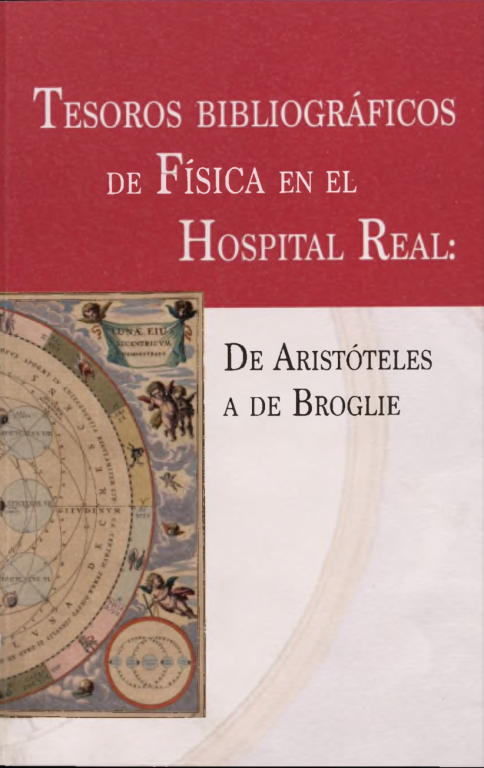 Tesoros bibliograficos de Fisica en el Hospital Real