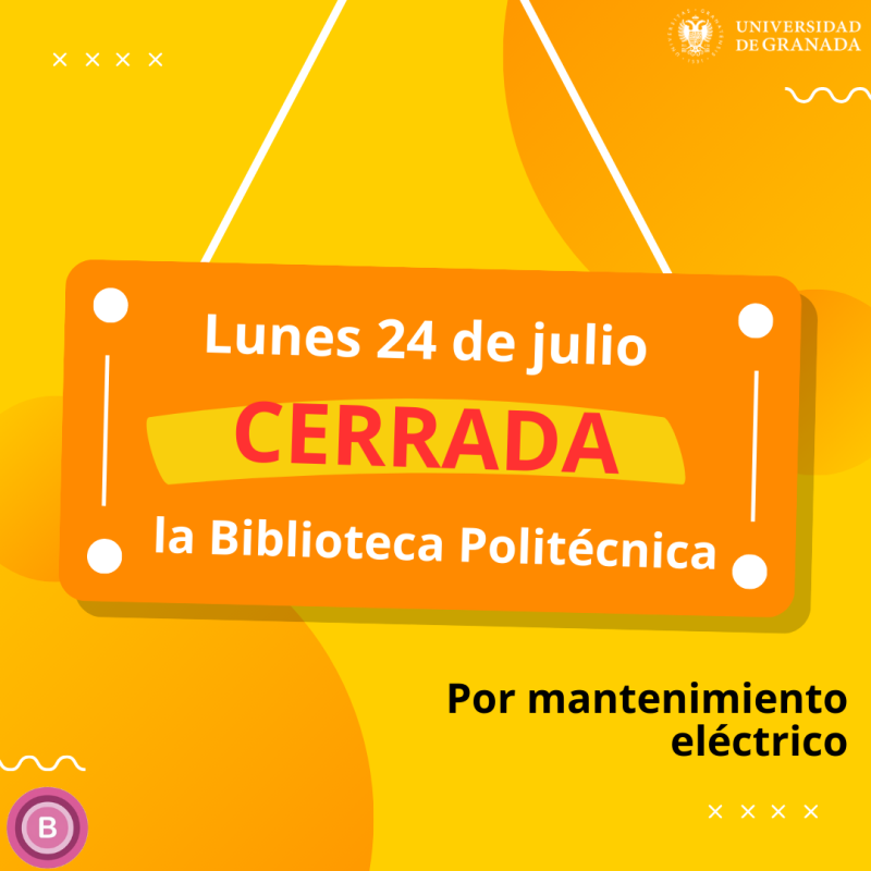 Cierre Biblioteca Politécnica Cierre Biblioteca Politécnica