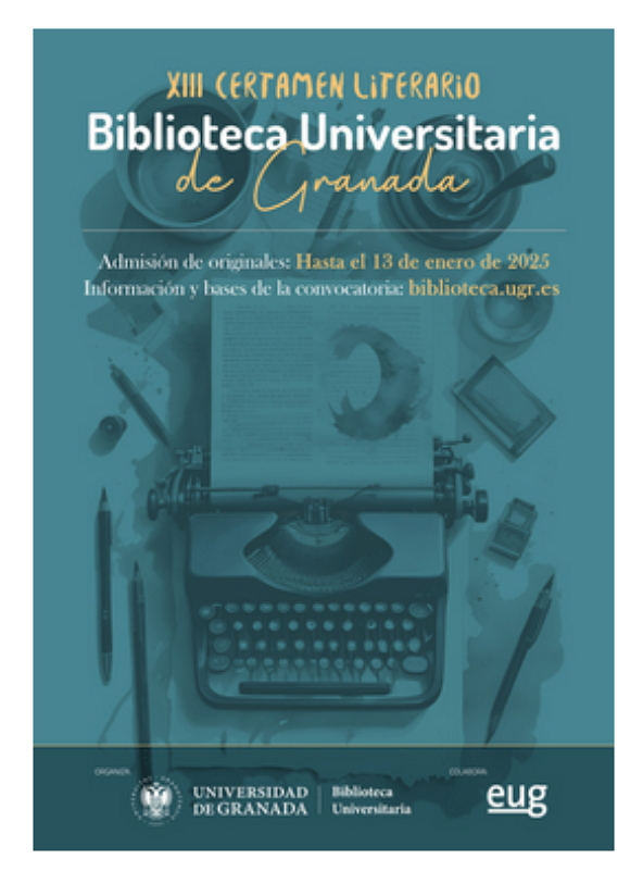 Fallo definitivo del jurado del XII Certamen Literario de la Biblioteca Universitaria de Granada Fallo definitivo del jurado del XII Certamen Literario de la Biblioteca Universitaria de Granada